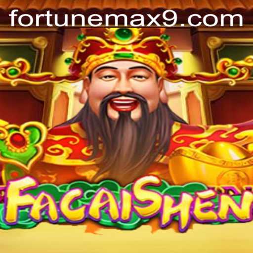 Discover the Excitement of FaCaiShen